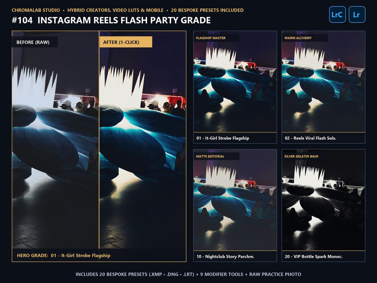 Instagram Reels Flash Party Grade - 20-Preset Lookbook & Before/After