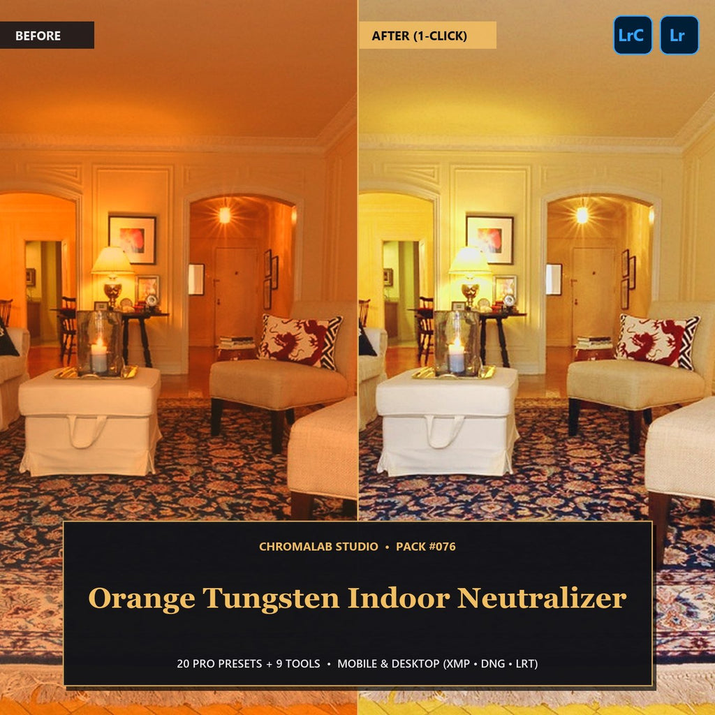 Orange Tungsten Indoor Neutralizer — 20 Lightroom Presets (Mobile & Desktop) - Cover